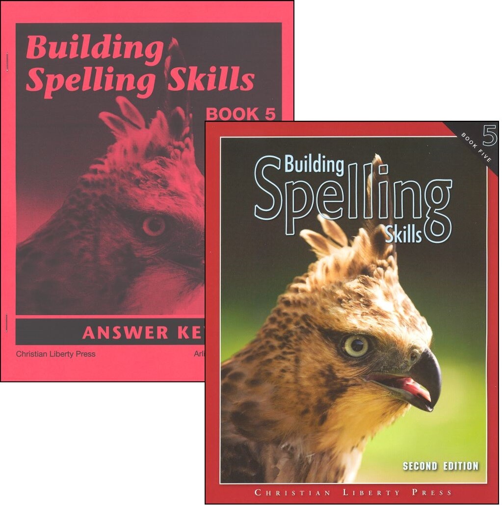 Christian Liberty – Building Spelling Skills Book 5 & Ans. Key SET – NEW