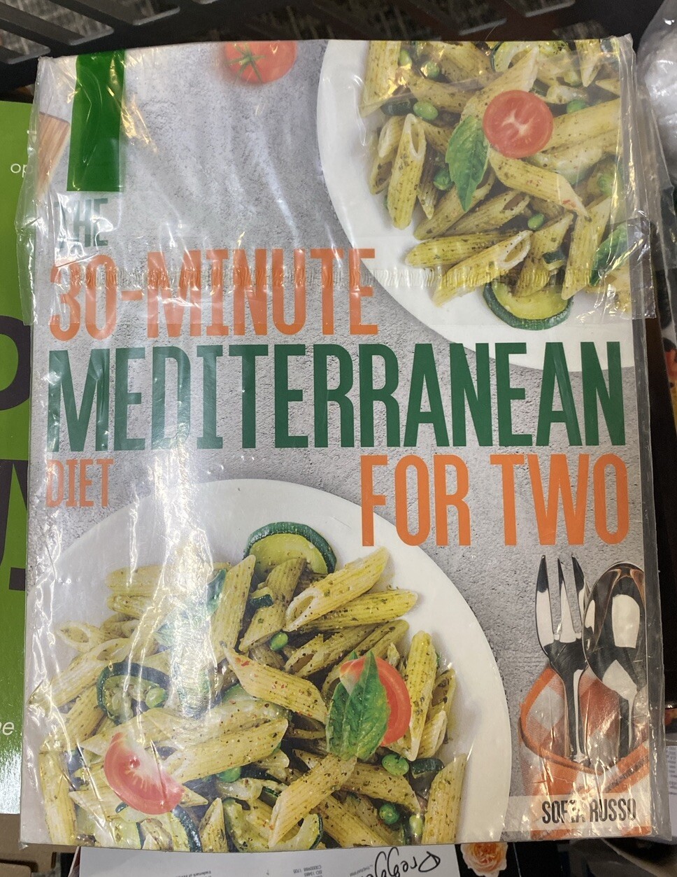 The 30-Minute Mediterranean Diet Cookbook For Two by Sofia Russo