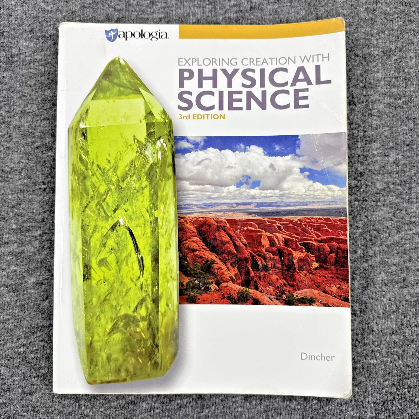 Apologia Exploring Creation with Physical Science Student Text (3rd Edition)