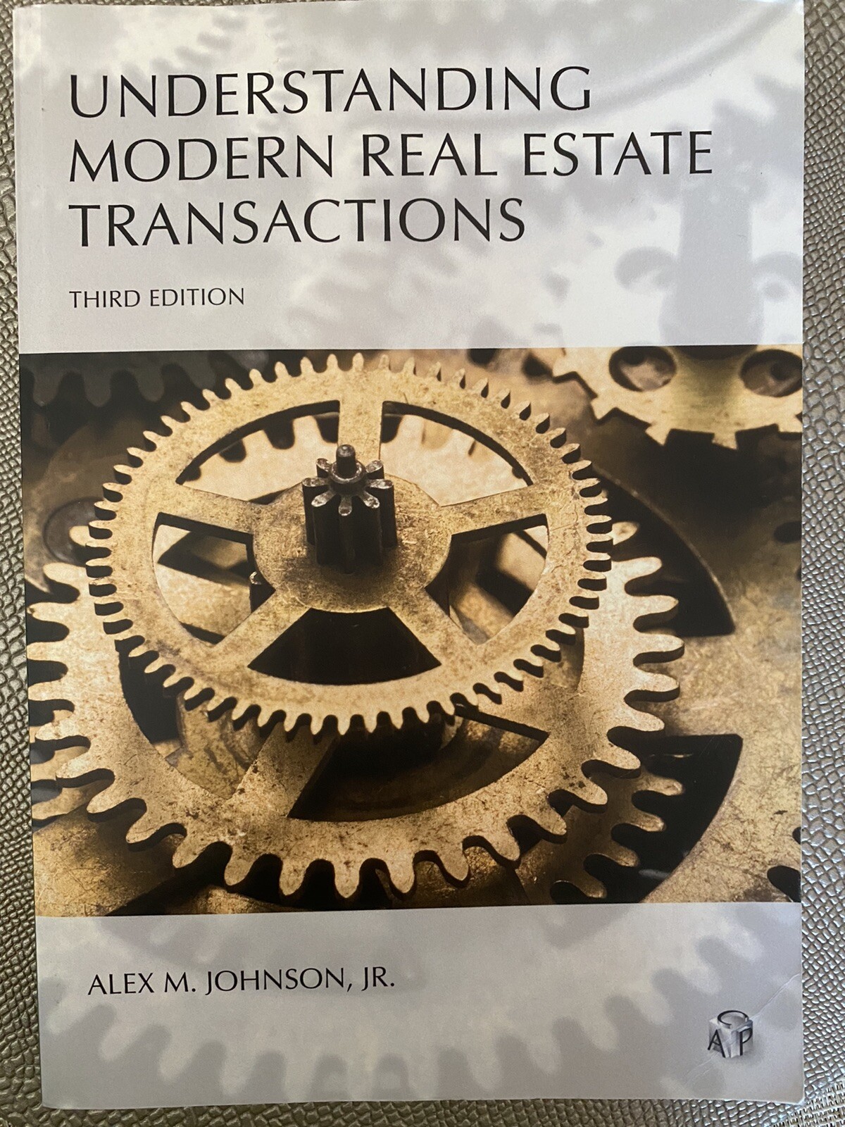 Understanding Modern Real Estate Transactions (3rd Ed)