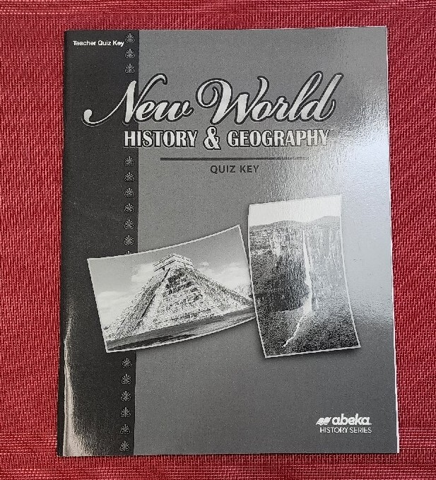 Abeka A Beka Book New World History and Geography TEACHER QUIZ KEY 15762712