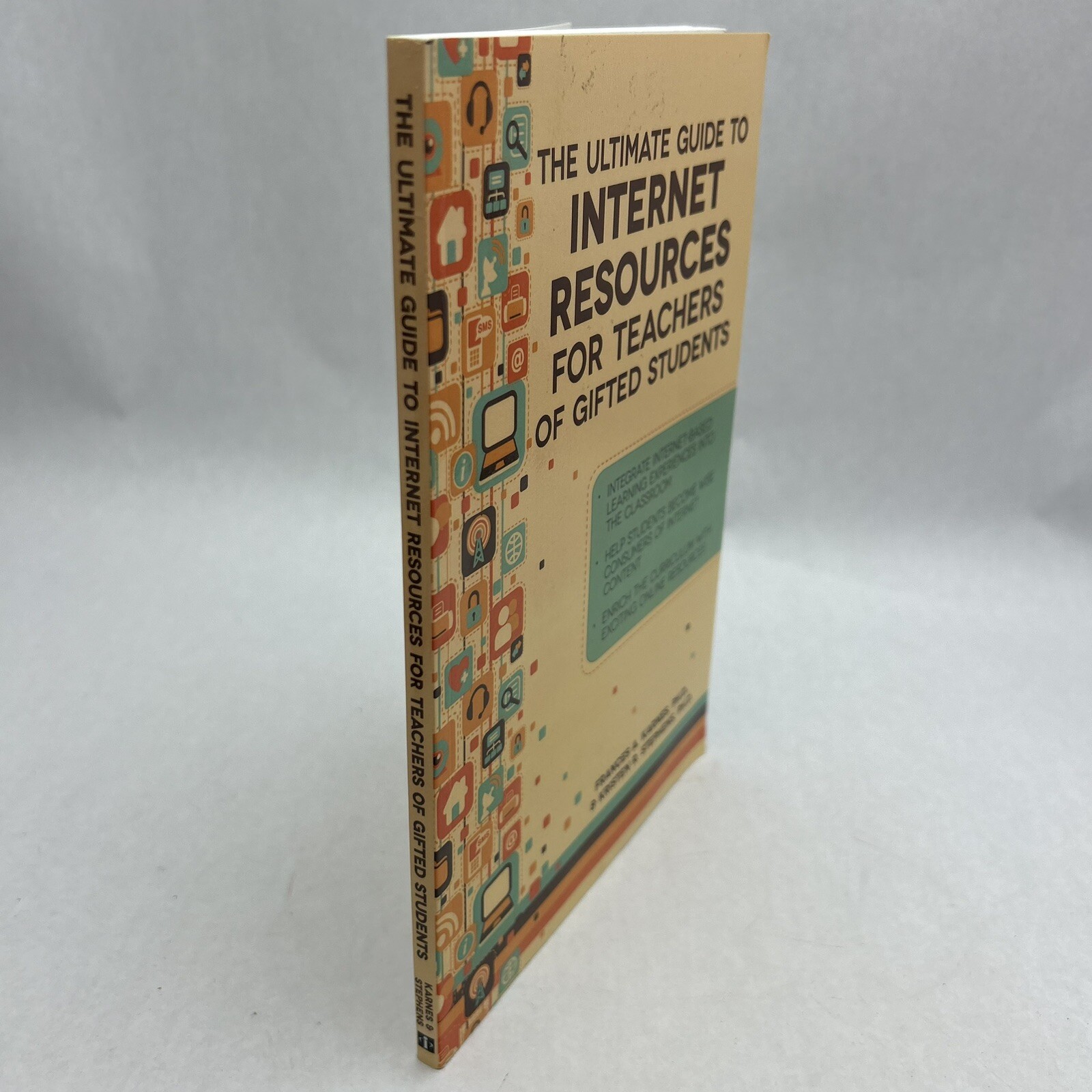 THE ULTIMATE GUIDE TO INTERNET RESOURCES FOR TEACHERS OF By Karnes Frances Ph.d.
