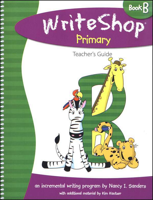 WriteShop Teacher Guide – Primary Book B