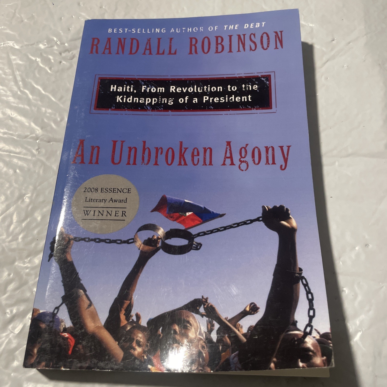 An Unbroken Agony: by Robinson, Randall PB