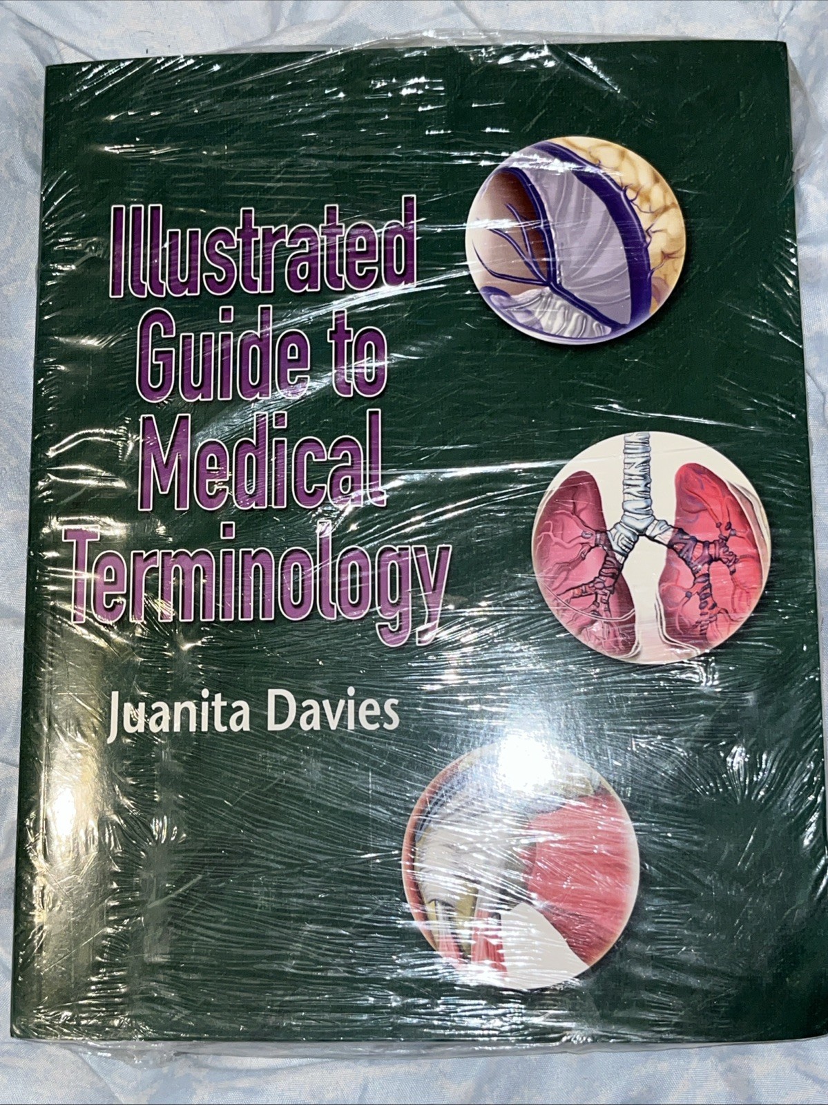 Illustrated Guide to Medical Terminology by Juanita Davies with CD-ROM