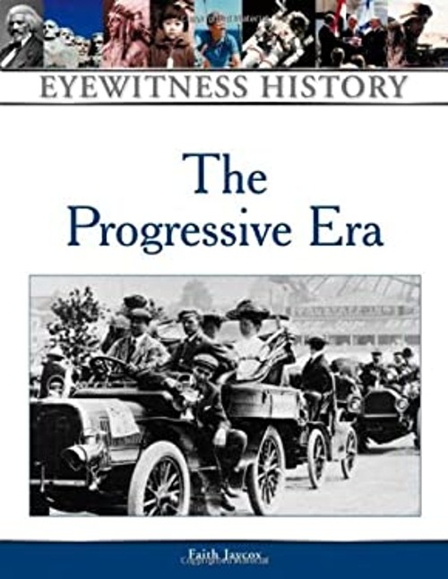 The Progressive Era Hardcover Faith Jaycox