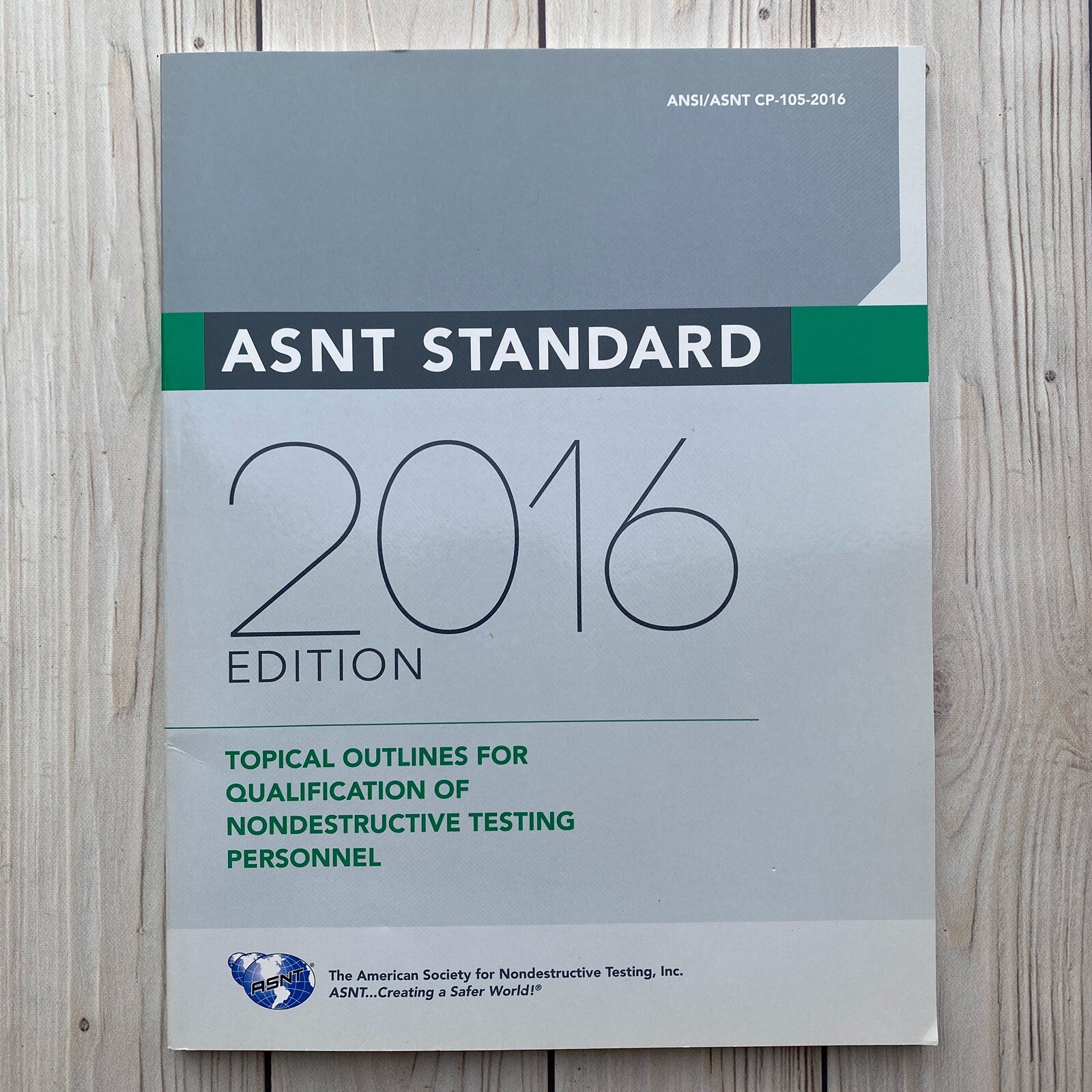 ASNI/ASNT CP-105-2016 Qualification of Nondestructive Testing Personnel