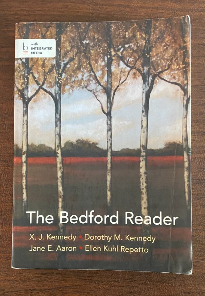 The Bedford Reader, High School Edition by Dorothy M. Kennedy, X. J. Kennedy