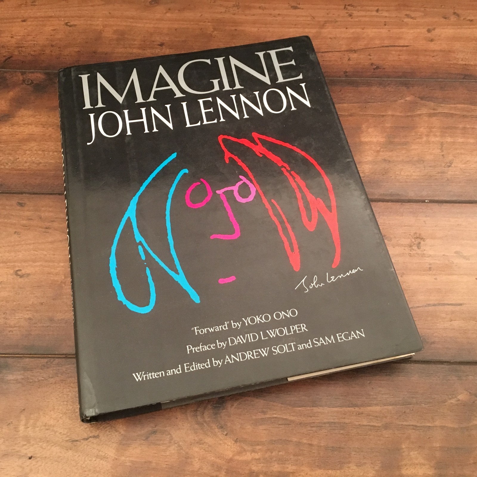 «Imagine John Lennon» Andrew Solt / Sam Egan / Fwrd Yoko Ono 1988 First ED. XF