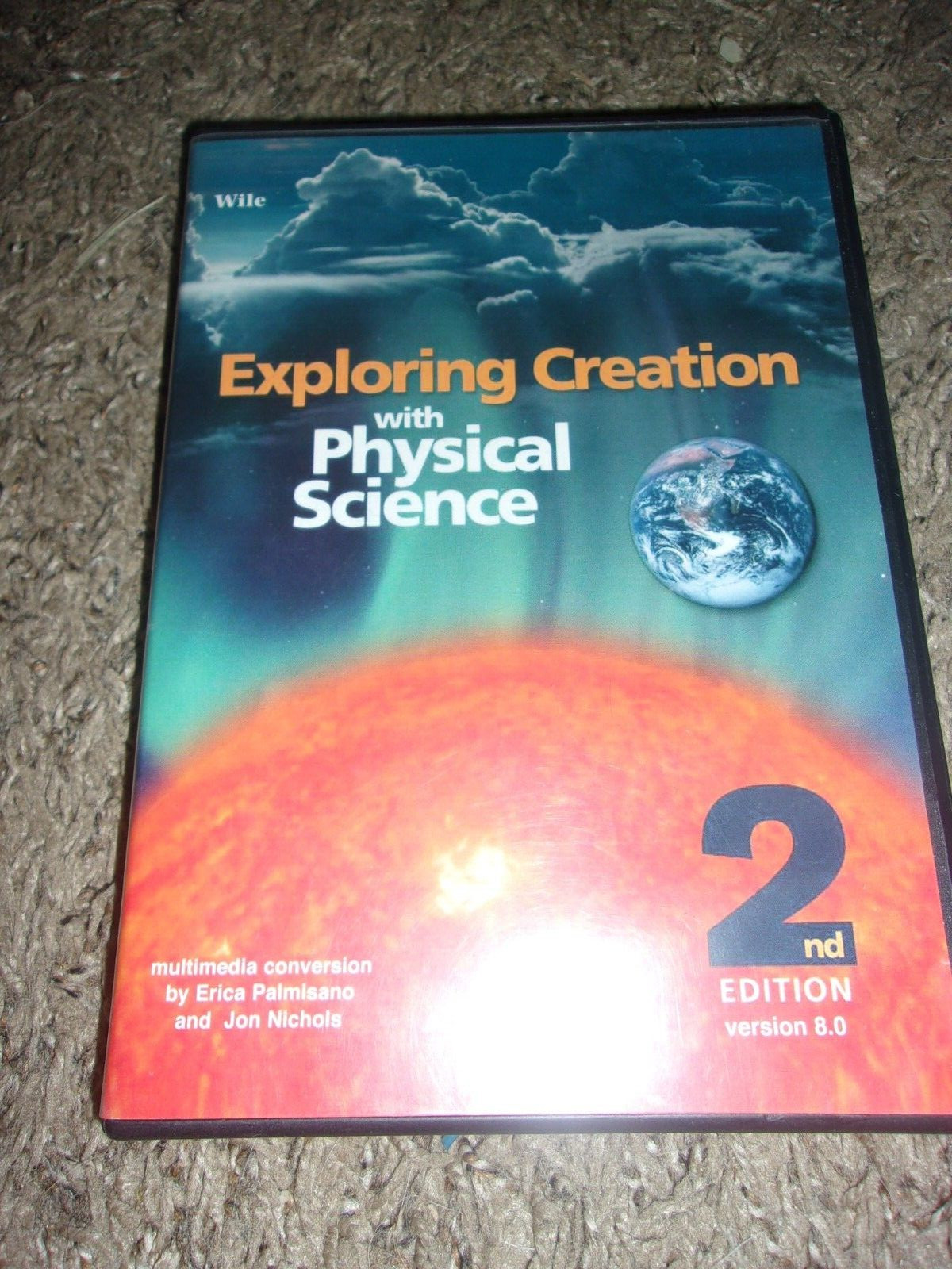 EXPLORING CREATION WITH PHYSICAL SCIENCE Apologia Wile Version 8 CD-Rom 2nd Edit
