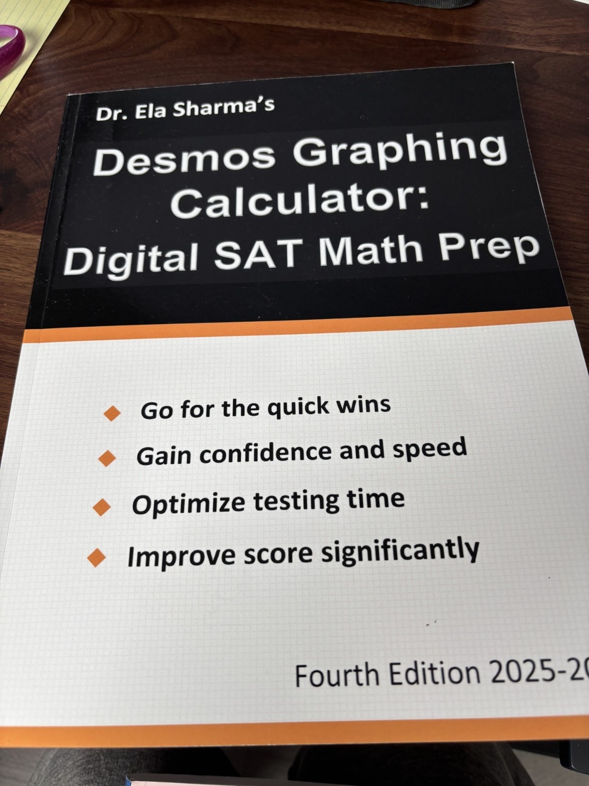 Dr. Ela Sharma’s Desmos Graphing Calculator: Digital SAT Math Prep, 2025-2026