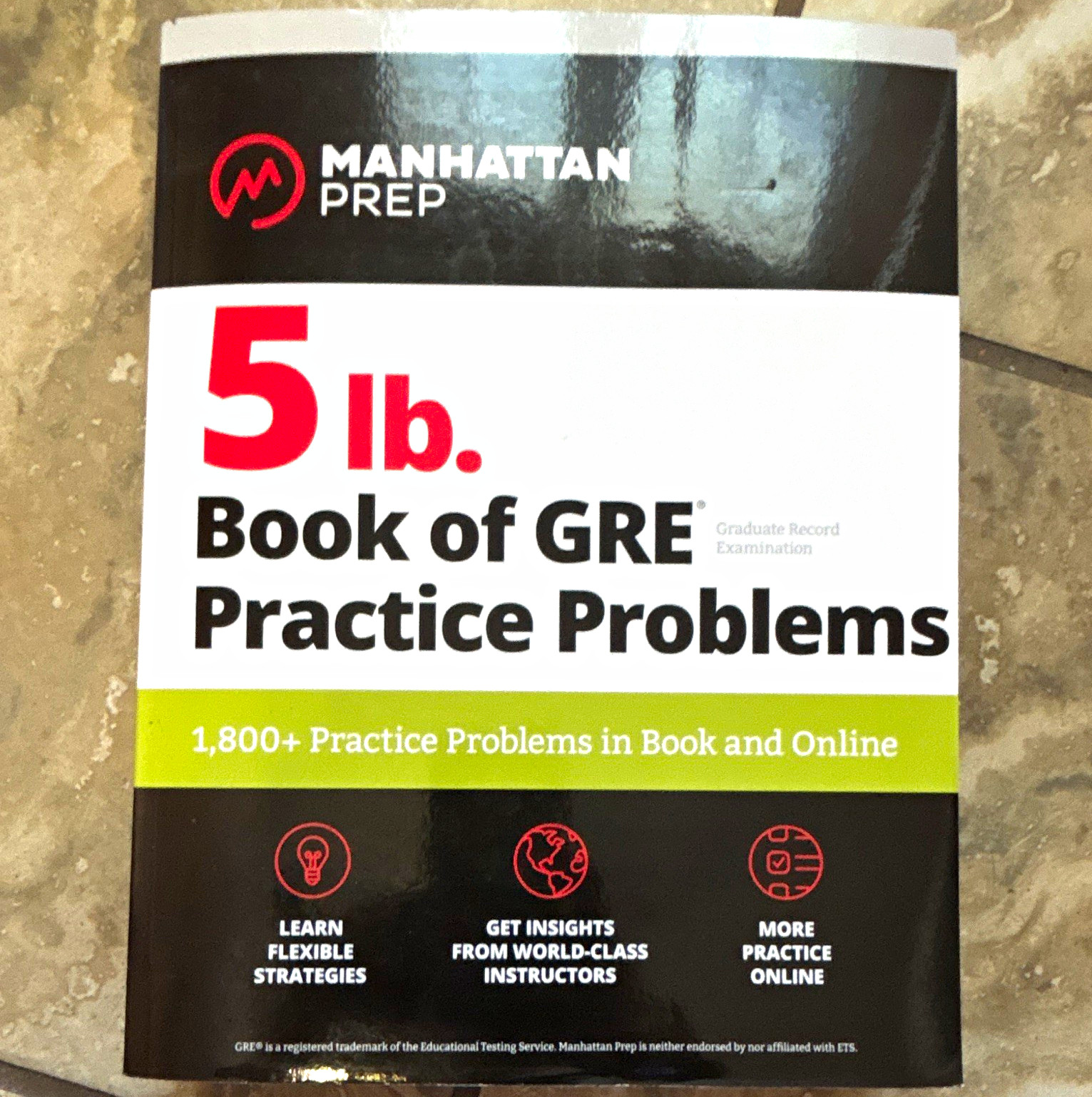 Manhattan Prep 5 lb. Book of GRE Practice Problems Paperback + Online