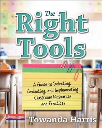 The Right Tools: A Guide to Selecting, Evaluating, and Implementing Class – GOOD