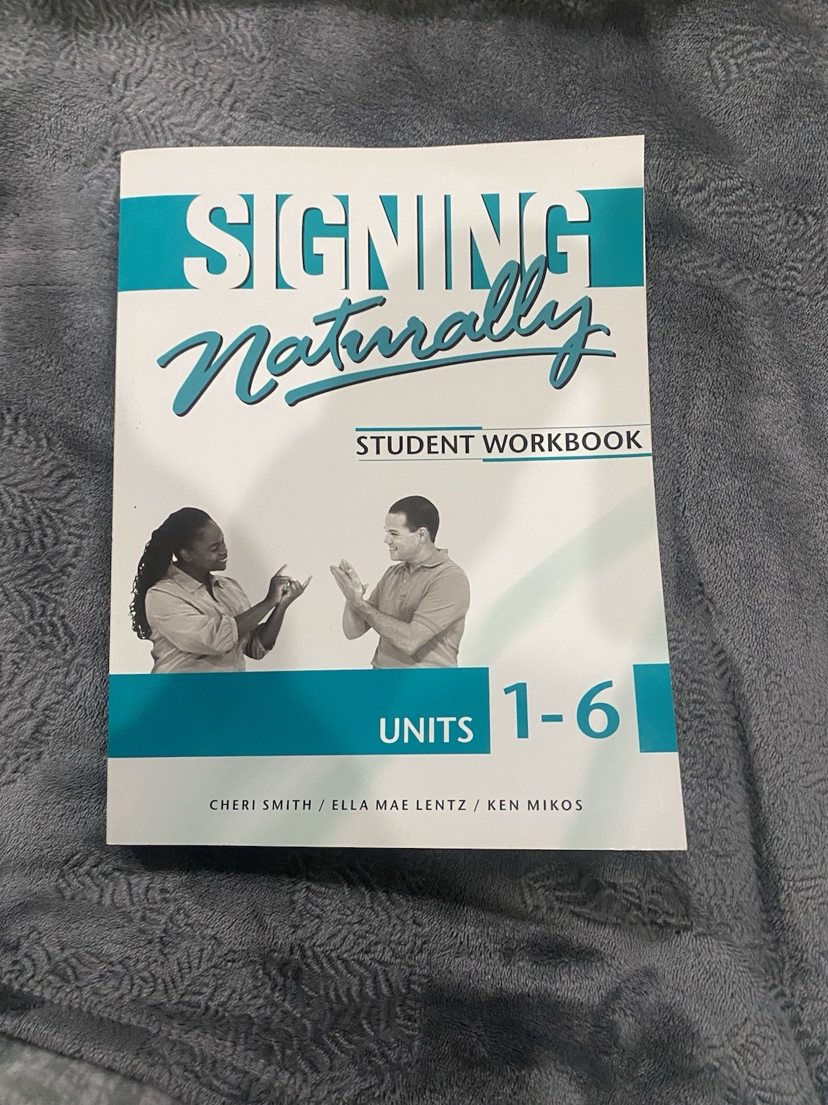 Signing Naturally Student Workbook Units 1-6 CODE ALREADY USED VERY GOOD CONDIT
