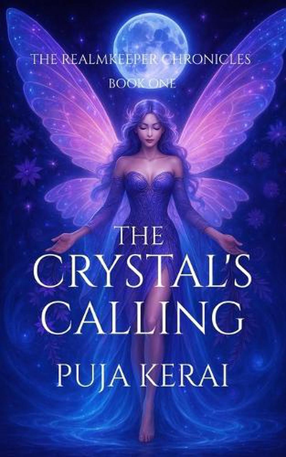 The Realmkeeper Chronicles Book One: The Crystal’s Calling: Fantasy Adventure St