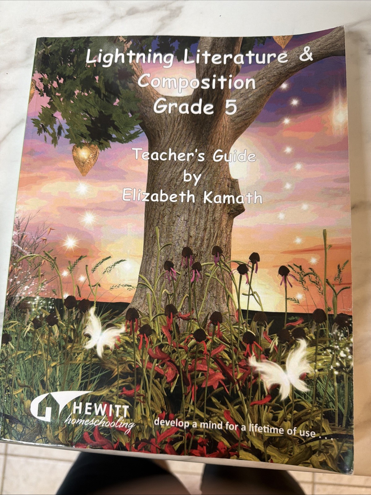 Lightning Literature & Composition Grade 5 Teacher’s Guide Elizabeth Kamath 2019