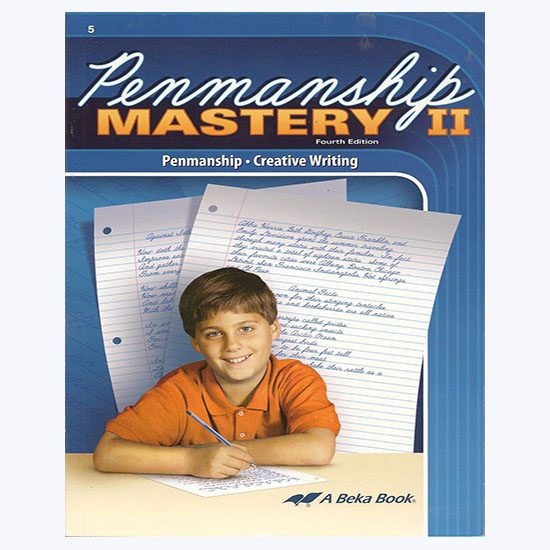 Abeka Penmanship Mastery II 5th Grade 4th Edition 2014