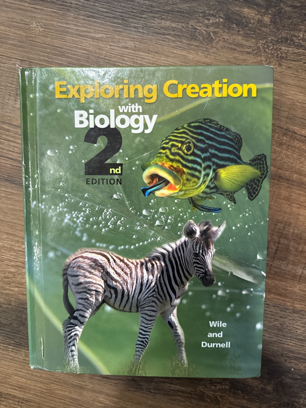 Exploring Creation with Biology Textbook by Marilyn F. Durnell and Jay L. Wile