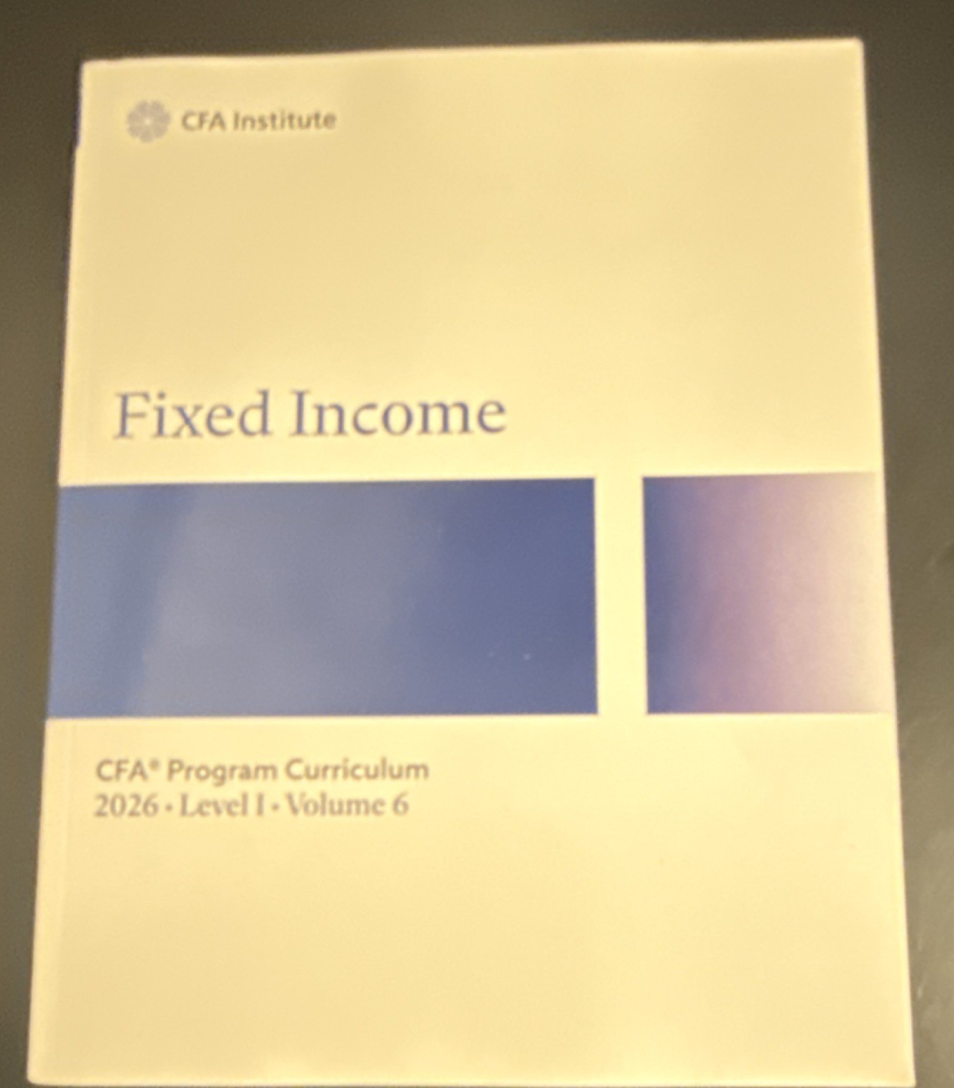CFA Institute Fixed Income CFA Program Curriculum 2026 Level I Vol 6 Wiley