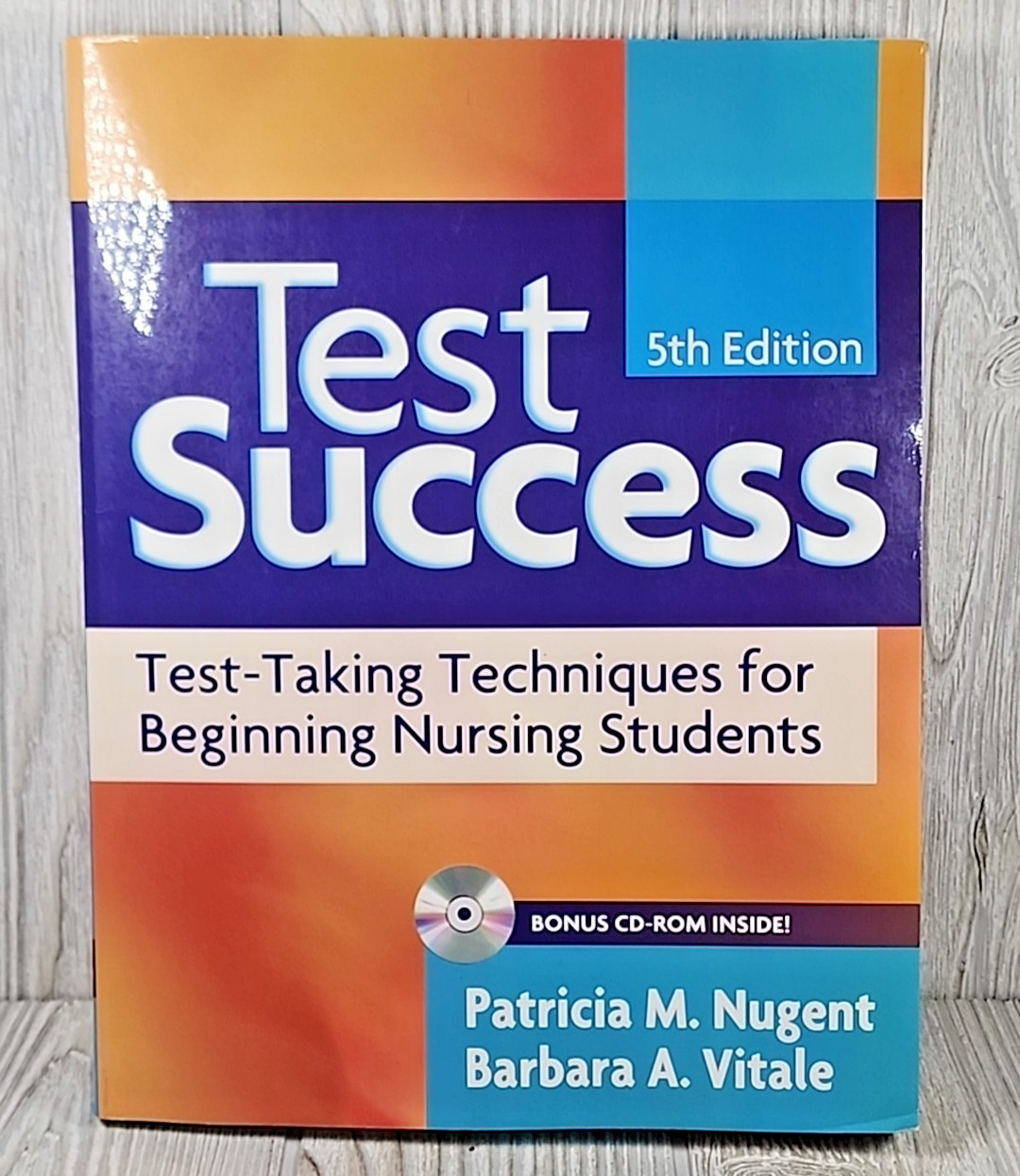 Test Success : Test-Taking Techniques for Beginning Nursing Students 5th Edition