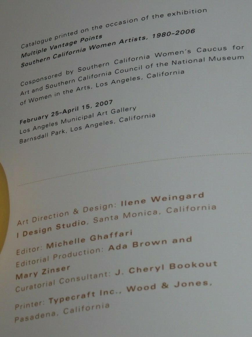 VG+ 2007 Exhibition Book «Multiple Vantage Points» SoCal Women Artists 1980-2006