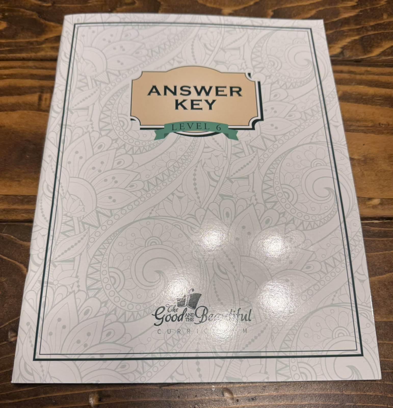The Good And The Beautiful Language Arts & Literature Level 6 Answer Key