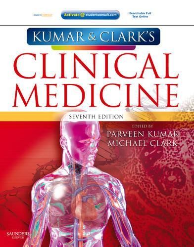 Kumar and Clark’s Clinical Medicine (MRCP Stud… by Michael L. Clark 0702029939