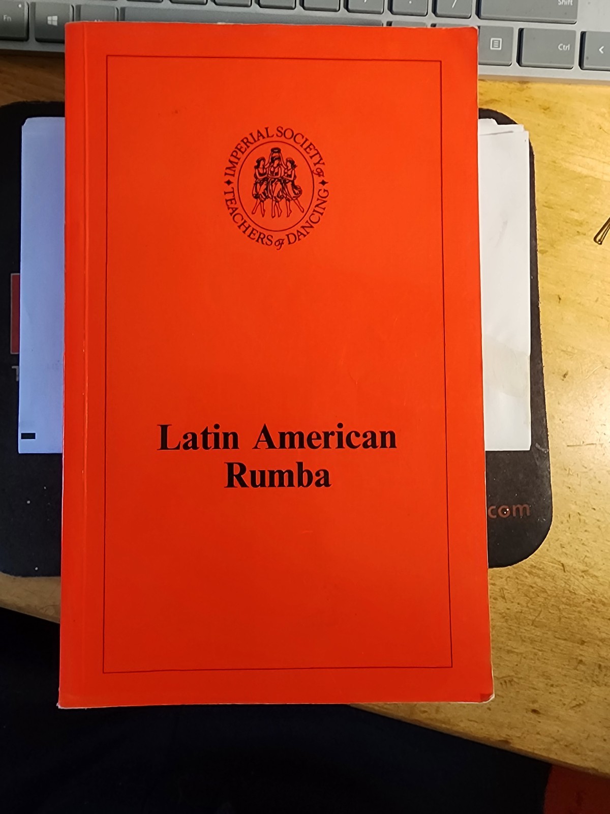 ISTD Latin American Rumba Manual covering Bronze through Gold levels
