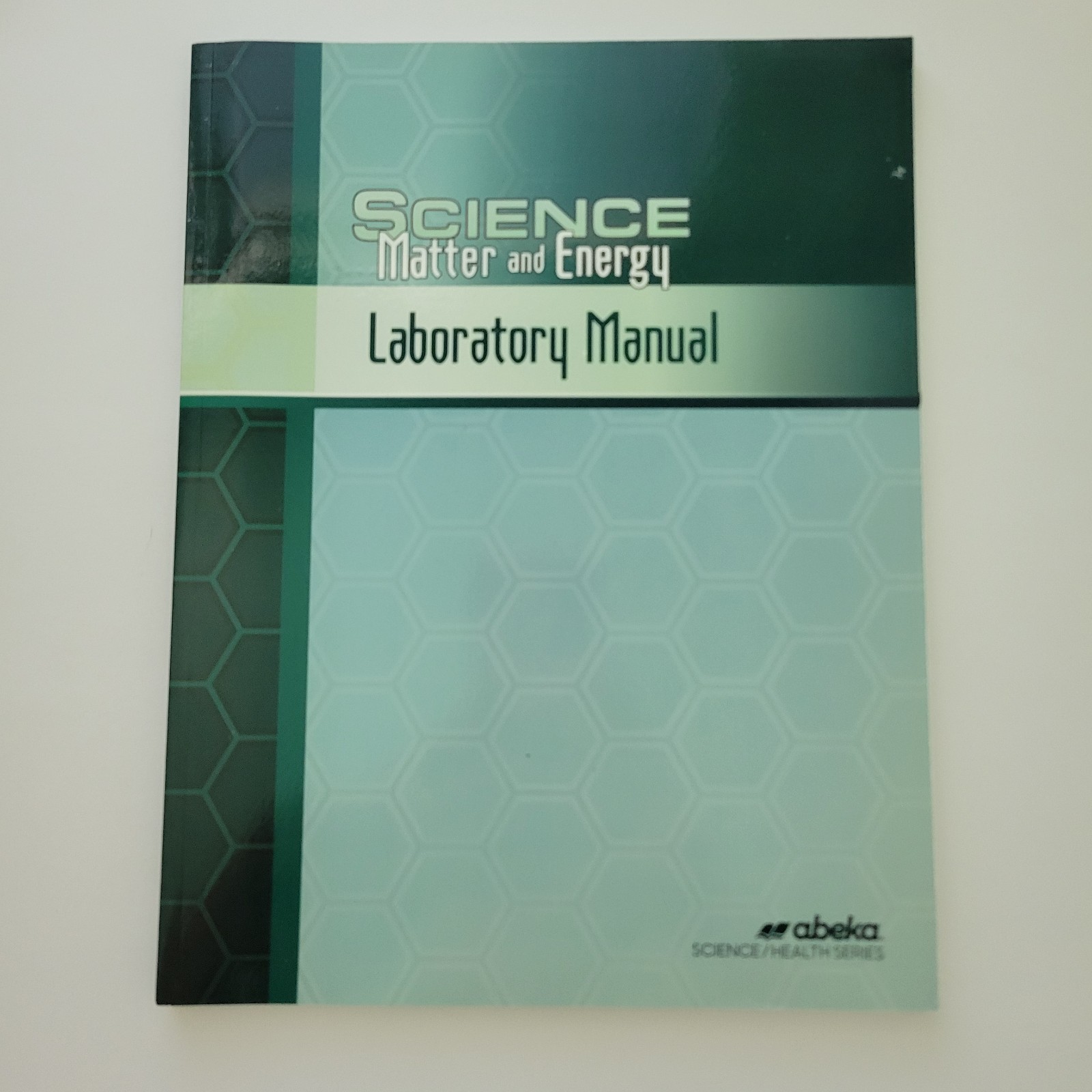 ABeka A Beka Science Matter Energy Laboratory Manual 11561409 New