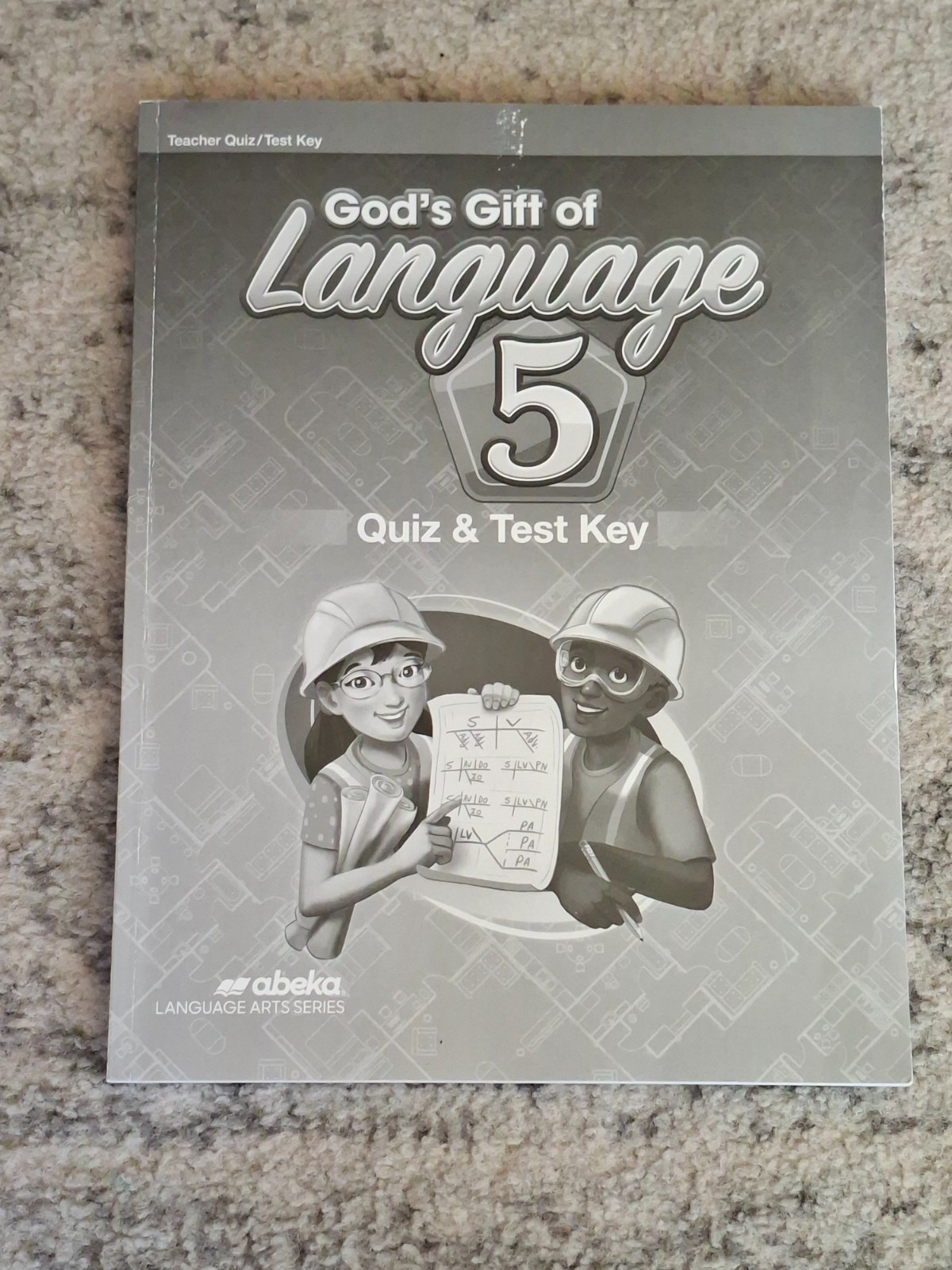 Abeka Gods Gift of Language 5 Teacher Test/Quiz Answer Key