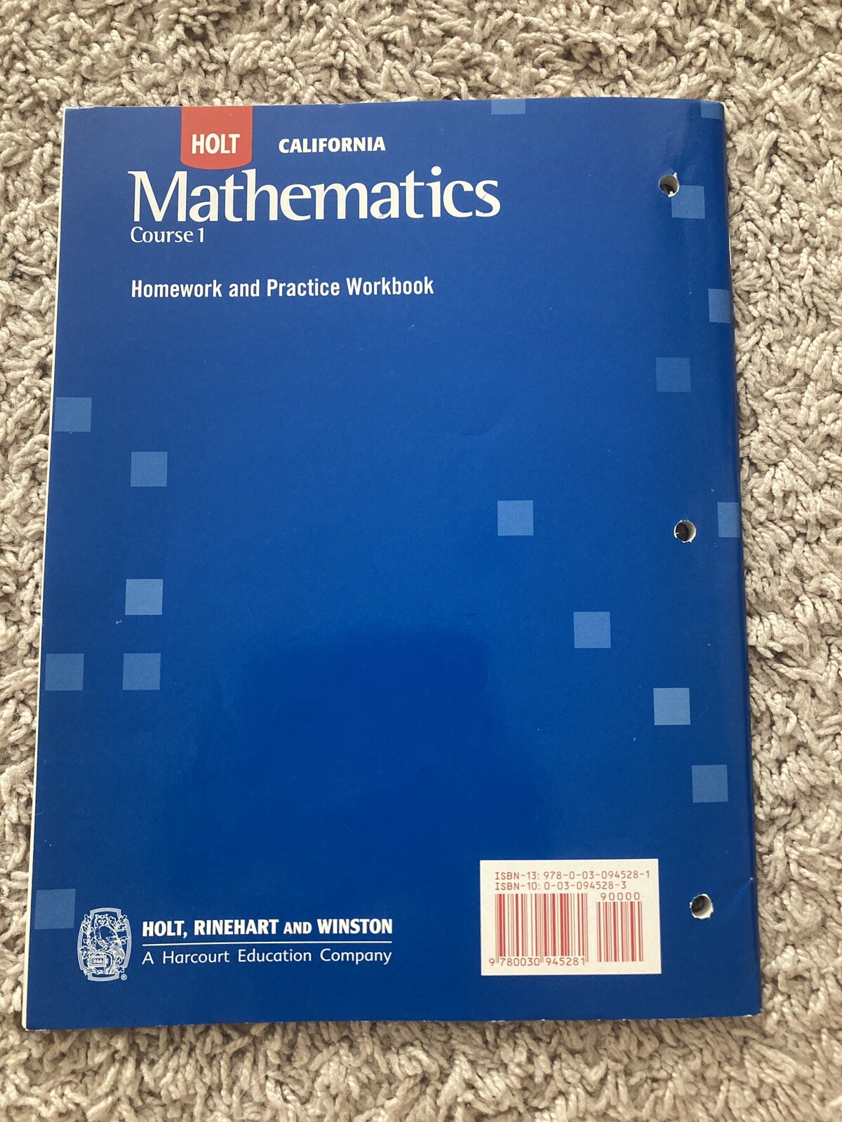 Holt California Workbook Homework Practice Mastery Grade 6/7/8 Algebra 1