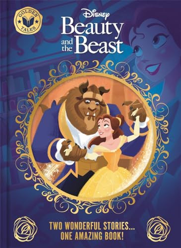 Disney Beauty and the Beast: Golden Tales (Two Wonder… by Walt Disney Hardback