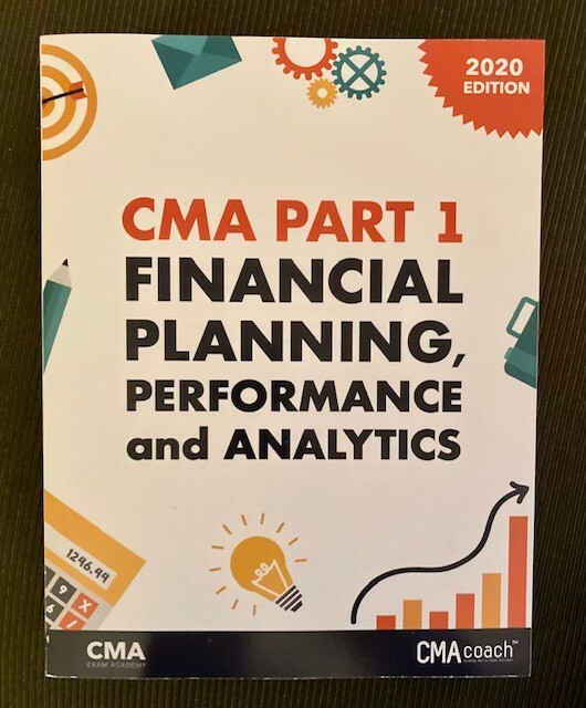 CMA Part 1 Financial Planning, Performance and Analytics by CMA Exam Academy