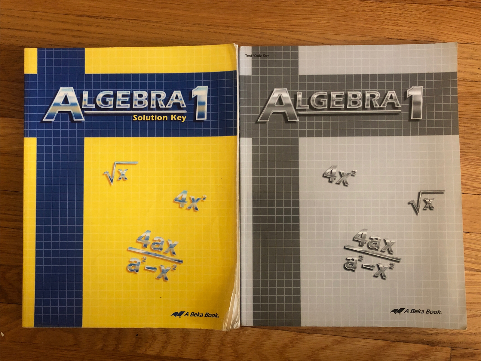A Beka Book ALGEBRA 1 Solution Key Second Edition & Algebra 1 Test / Quiz Key