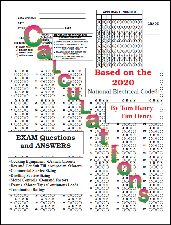 2020 Calculations for the Electrical Exam by Tom Henry