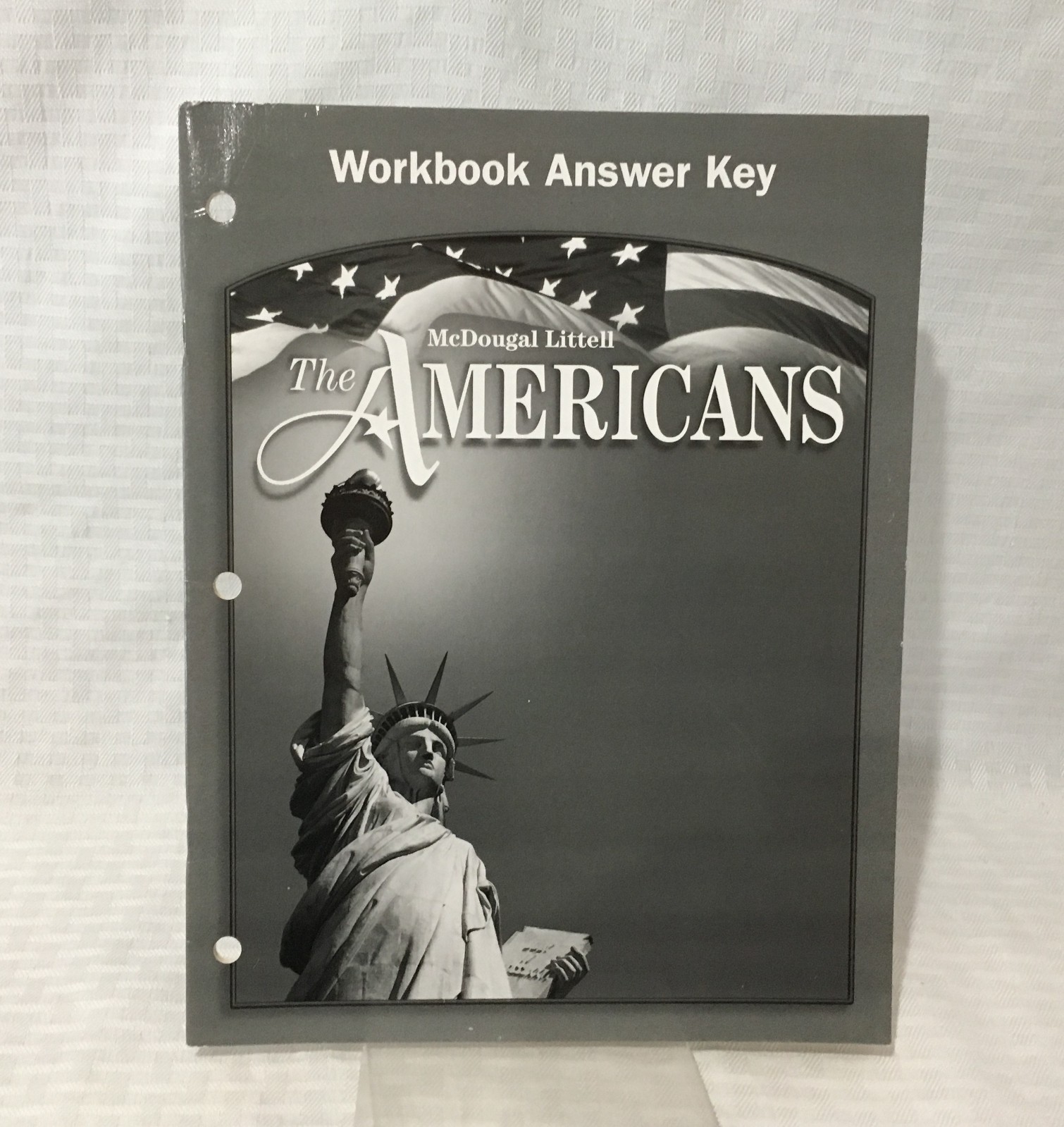 MCDOUGAL LITTELL / THE AMERICANS / WORKBOOK ANSWER KEY
