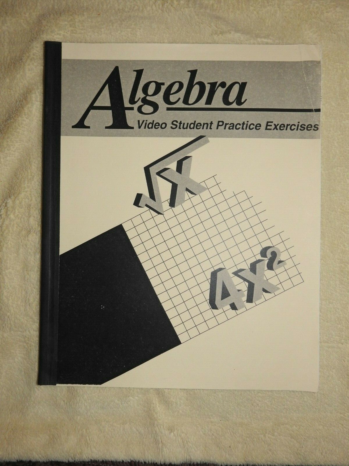 ABeka Algebra 2,1st Ed.Student text,Solution Key,Test Key&Solutions 1987