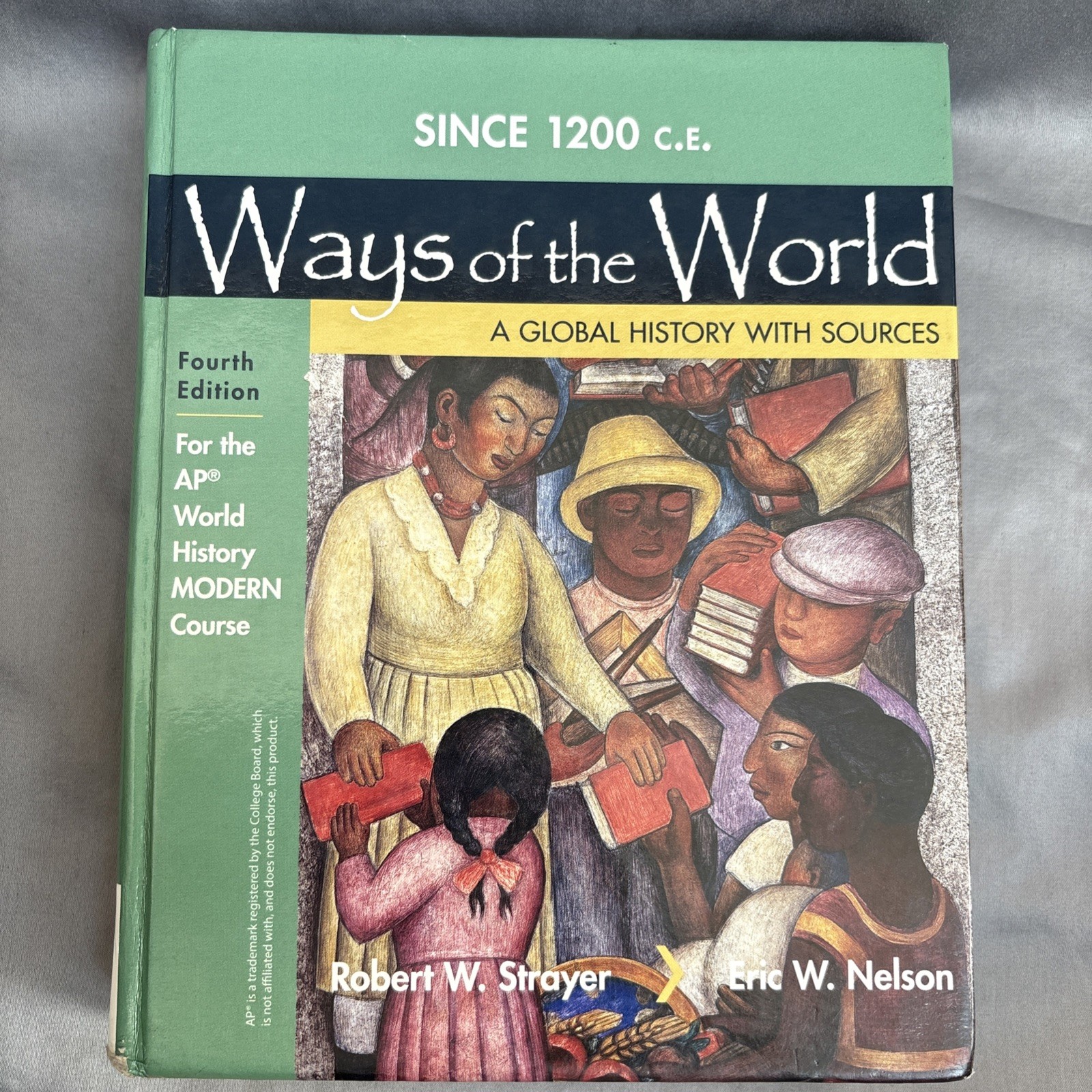 Ways of the World with Sources for AP® Modern World History 2019 Hardcover