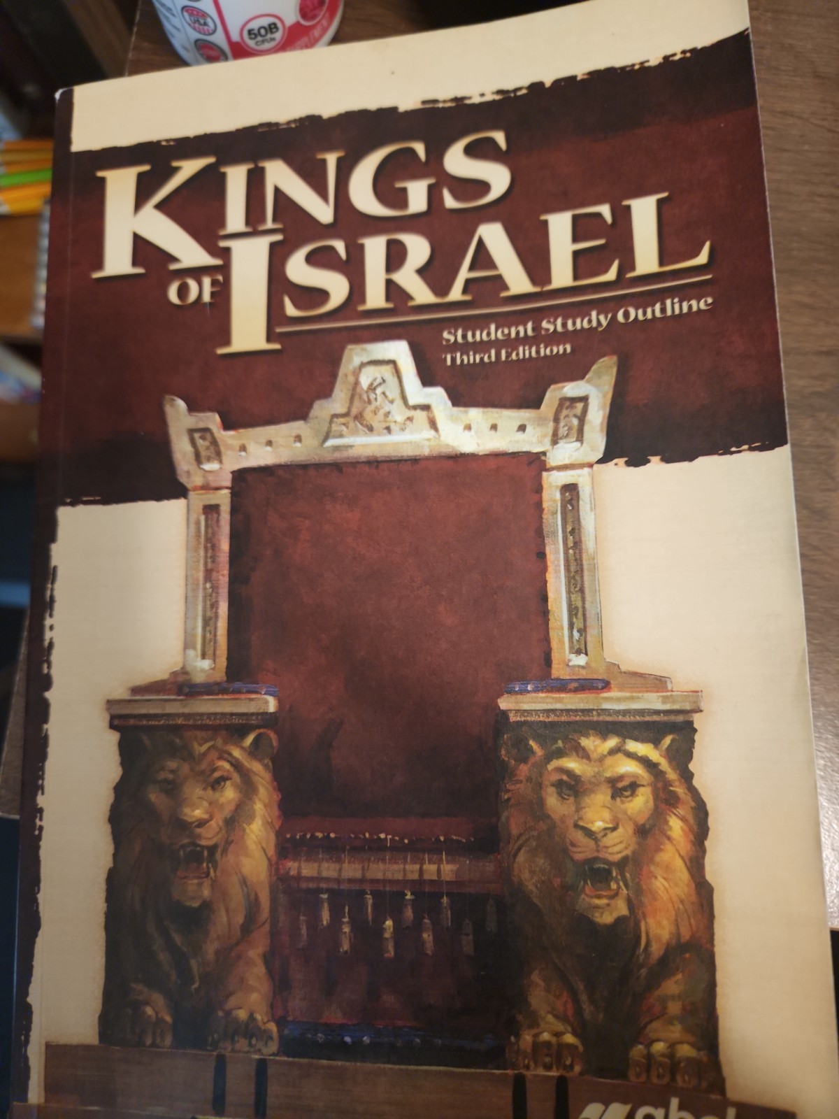 Abeka 9th grade Kings of Israel Student Study Outline Third Edition Homeschool