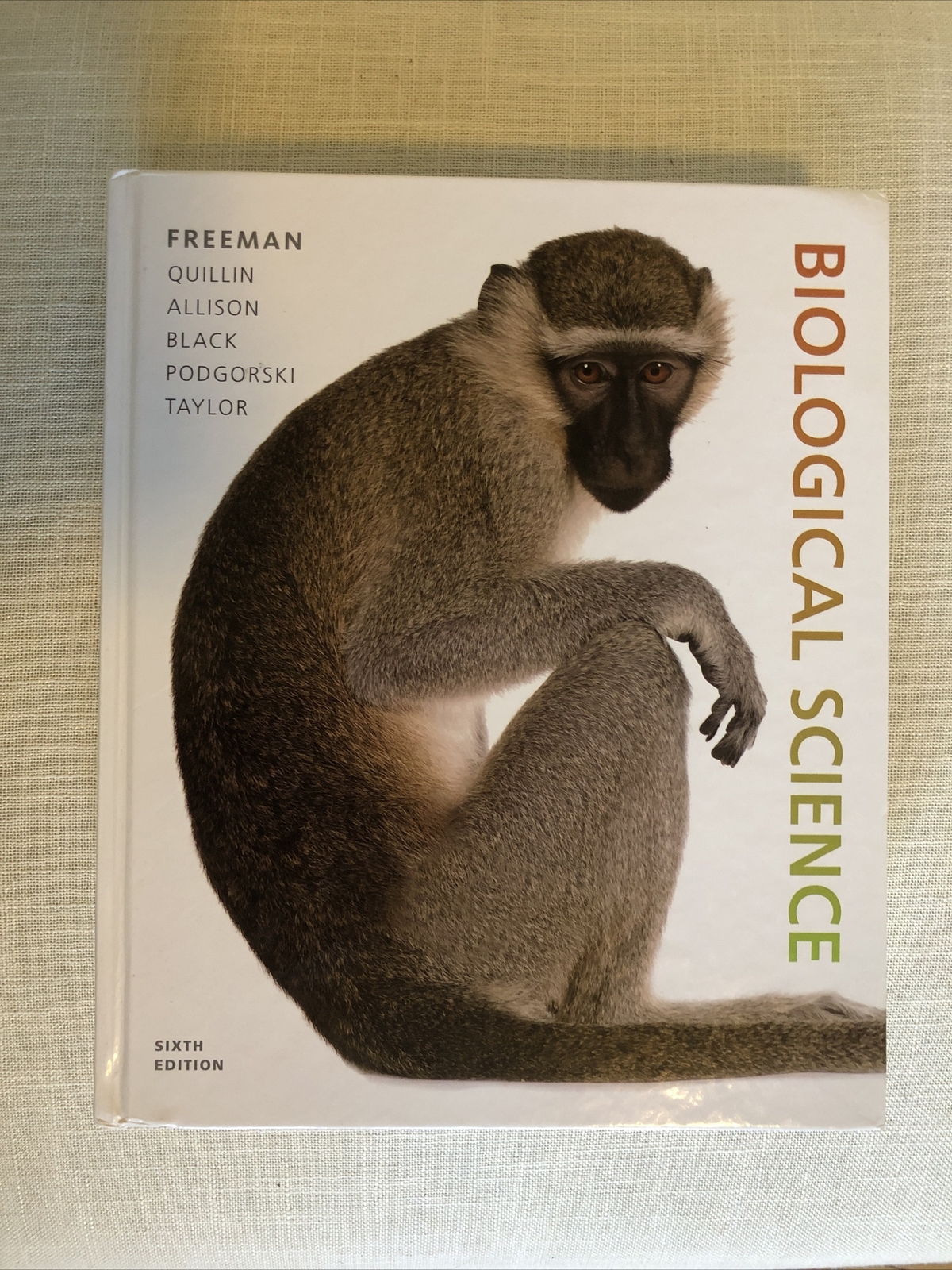 Biological Science Freeman Sixth Edition Textbook – Hardcover