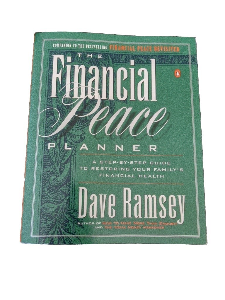Financial Peace Planner Step Guide Restoring Family Money Health Dave Ramsey