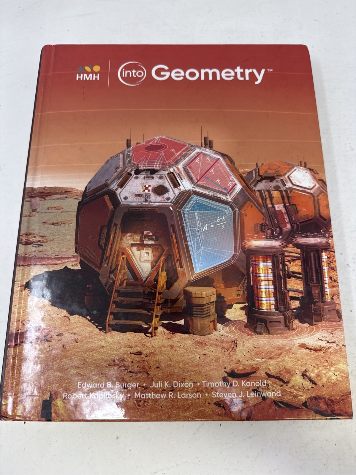 Into Geometry: Student Edition 2020 by HOUGHTON MIFFLIN Harcourt Publishing Com.