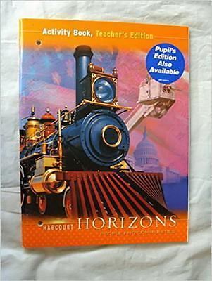 Harcourt Horizons: Activity Book Teacherâ€™s Edition Grade 3 People and Commun..