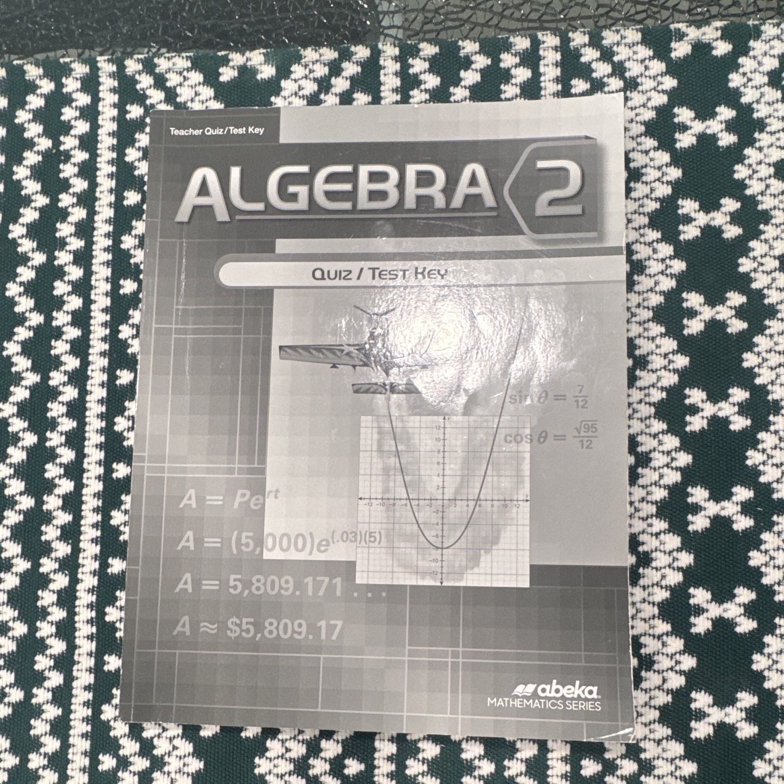 Abeka — Algebra 2 Teacher Quiz/Test Key 2nd Edition 2023