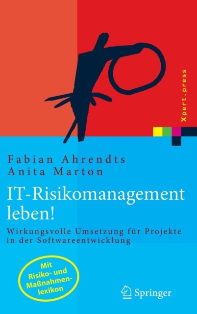 IT-Risikomanagement leben!: Wirkungsvolle by Fabian Ahrendts HARDBACK (GERMAN)