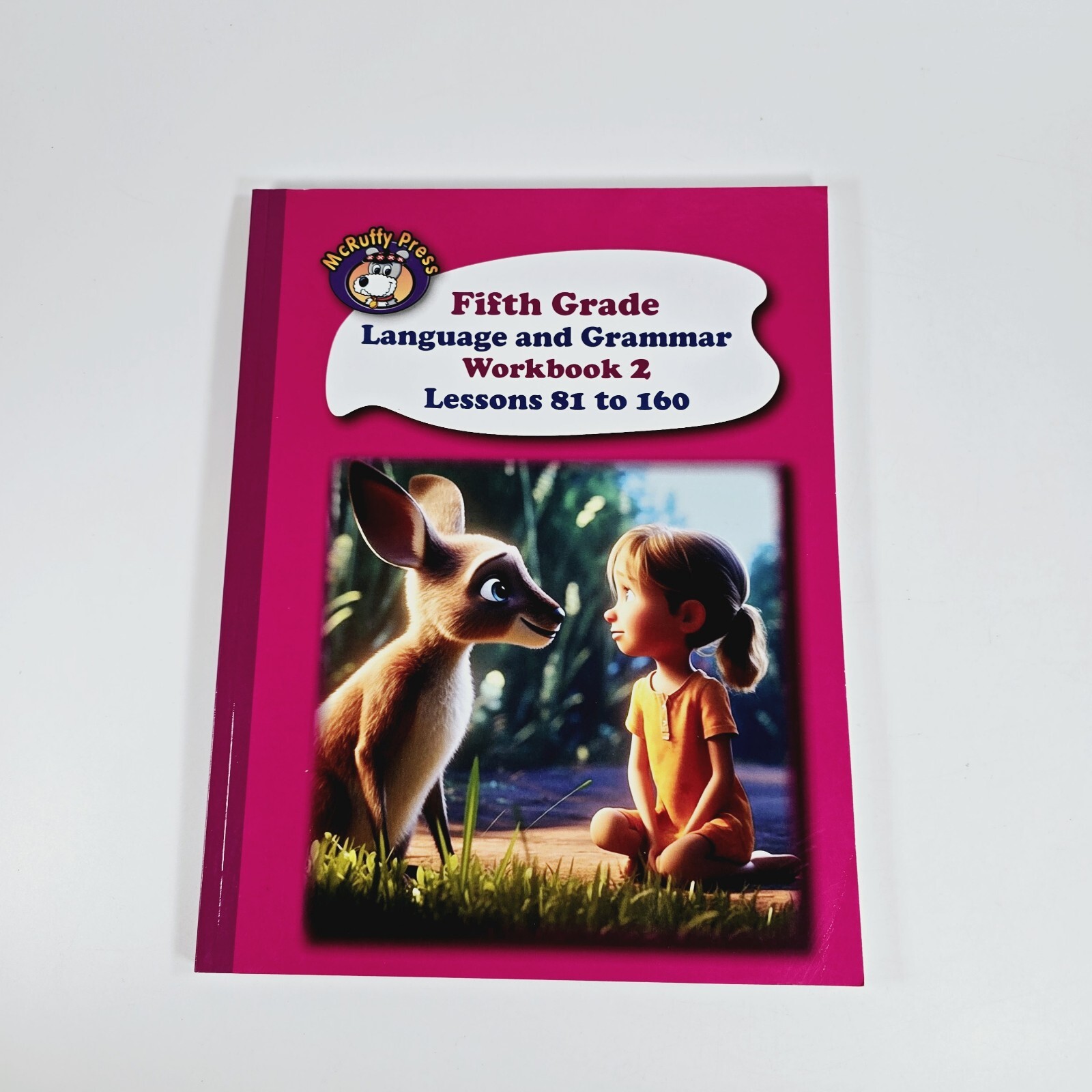 McRuffy Press – 5th Grade Language & Grammar Workbook 2 Lessons 81-160
