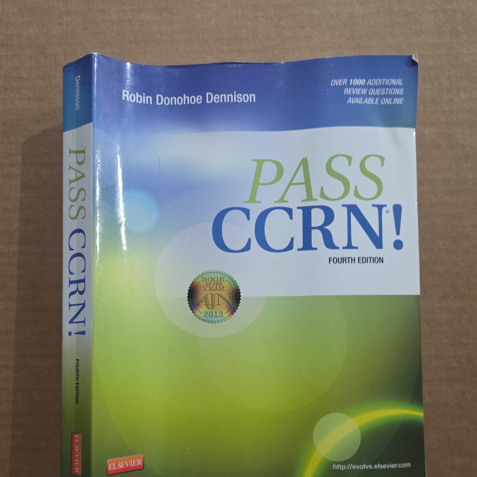 Pass CCRN! Fourth Edition Study Guide by Robin Donohoe Dennison Critical Care N…