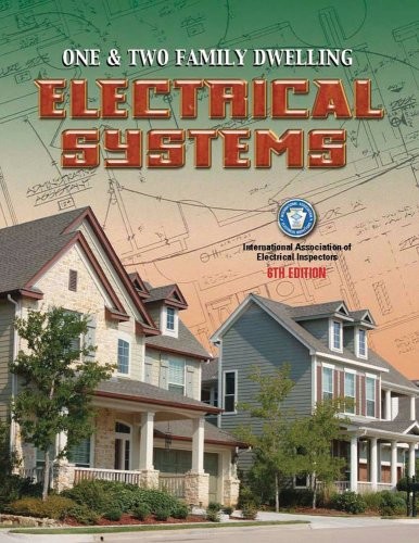 ONE & TWO FAMILY DWELLING ELECTRICAL SYSTEMS, NEC-2005 By International VG