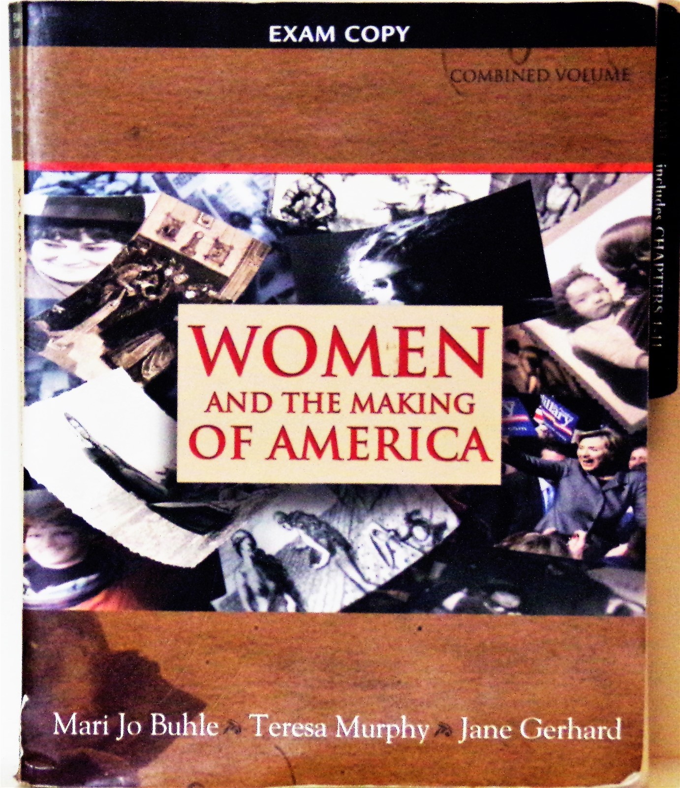 WOMEN & THE MAKING OF AMERICA – MARI JO BUHLE, TERESA MURPHY & JANE GERHARD – 20