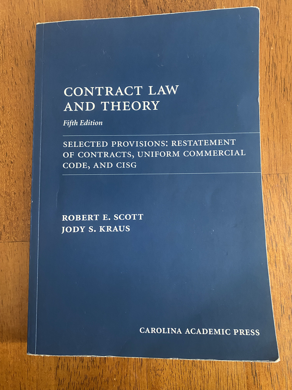 Contract Law and Theory, Selected Provisions, 5th Edition